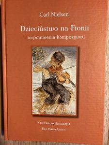 Dzieciñstwo na Fionii – wspomnienia kompozytora